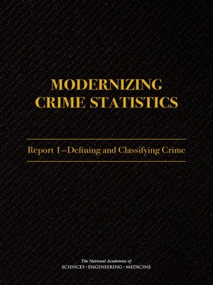 cover image of Modernizing Crime Statistics, Report 1